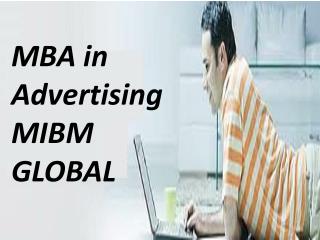 MBA in Advertising is a mainstream elective subject in MBA