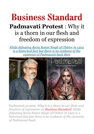 Padmavati protest: Why it is a thorn in our flesh and freedom of expression