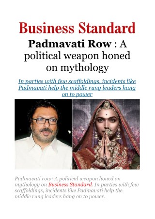 Padmavati row: A political weapon honed on mythology