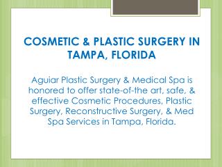 Best Breast Procedures surgery in Tampa