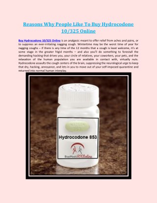 Reasons Why People Like To Buy Hydrocodone 10/325 Online