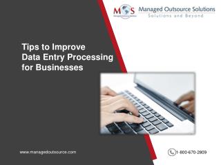 Tips to Improve Data Entry Processing for Businessess