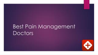 Best pain management doctors