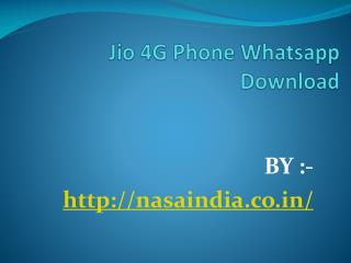 Whatsapp For Jio Phone: Jio Phone Whatsapp Download Free