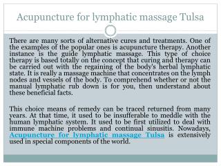 Acupuncture for lymphatic massage Tulsa