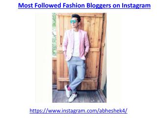 The most followed fashion bloggers on instagram