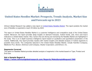 United States Needles Market Prospects, Trends Analysis, Market Size and Forecasts up to 2023