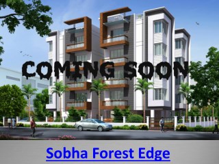 Sobha Forest Edge