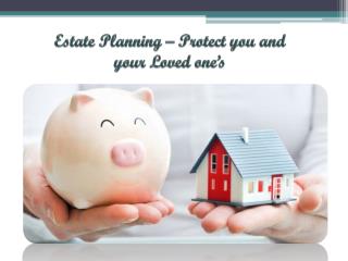 Estate Planning Services and Why it is important