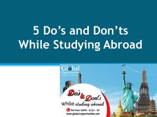 5 Do’s and Don’ts While Studying Abroad