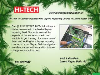 Hi Tech is Conducting Excellent Laptop Repairing Course in Laxmi Nagar, Delhi
