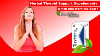 Herbal Thyroid Support Supplements - Which One Work the Best?