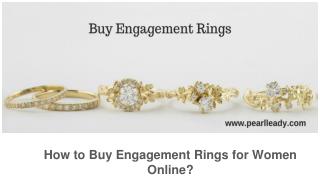 How to Buy Engagement Rings for Women Online?