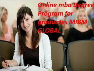 Online mba Degree Program for graduates to excel in the corporate world