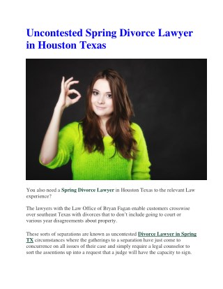 Uncontested Spring Divorce Lawyer in Houston Texas