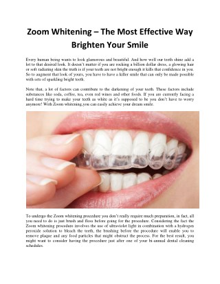 Zoom Whitening – The Most Effective Way Brighten Your Smile