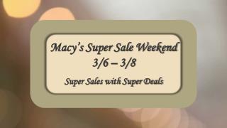 Panda Cash Back: Macy'c Super Sales with Super Deals