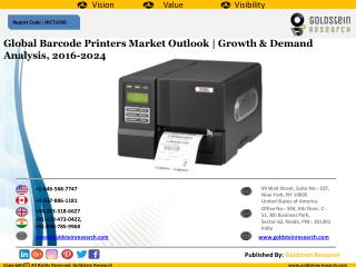 Global Barcode Printers Market Outlook | Growth & Demand Analysis, 2016-2024