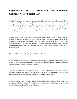 Crystallized gift – a translucent and luminous celebratory for special day