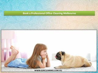 Book a Professional Office Cleaning Melbourne