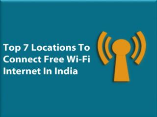 Top 7 Locations To Connect Free WiFi Internet In India