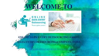 Website Data Entry Services, India | Online Data Entry Outsourcing (ODEO)