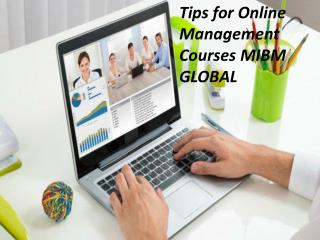 Tips for Online Management Courses in MIBM GLOBAL