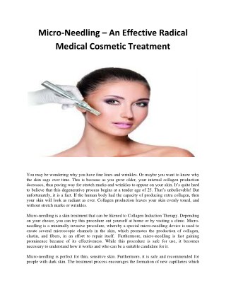 Micro-Needling – An Effective Radical Medical Cosmetic Treatment