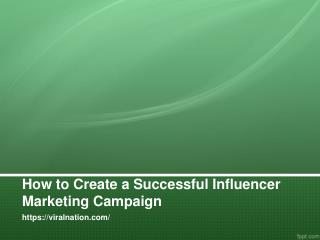 Influencer Marketing Campaigns at Viral Nation