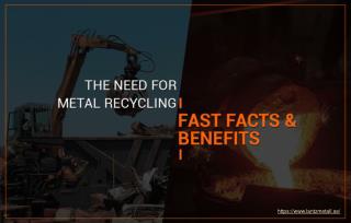 Metal recycling advantages and fast facts