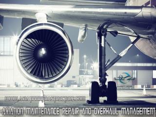 Aviation Maintenance Repair and Overhaul Management