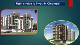 Right choice to invest in Chrompet