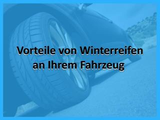 Vorteile von Winterreifen an Ihrem Fahrzeug