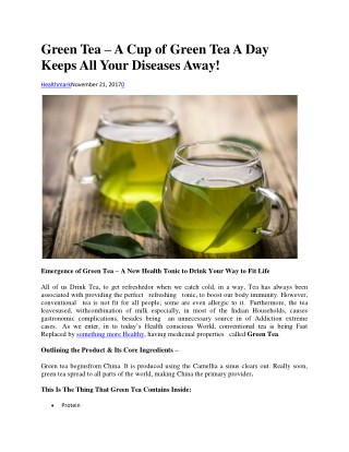 Green Tea – A Cup of Green Tea A Day Keeps All Your Diseases Away!