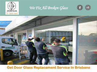 Get Door Glass Replacement Service In Brisbane