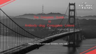 The complete guide to antibody drug conjugates linkers