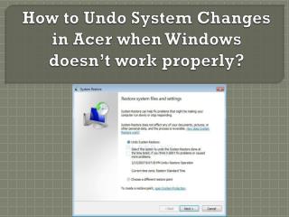 Undo System Changes in Acer when Windows doesn’t work properly