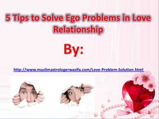 5 Tips to Solve Ego Problems in Love Relationship