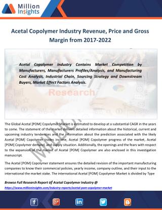 Acetal Copolymer Industry Size Estimation, Manufacturing Expenses Forecast 2022