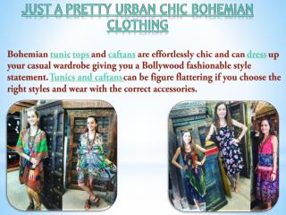 Just A Pretty Urban Chic Bohemian Clothing
