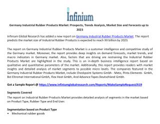 Germany Industrial Rubber Products Market Prospects, Trends Analysis, Market Size and Forecasts up to 2023