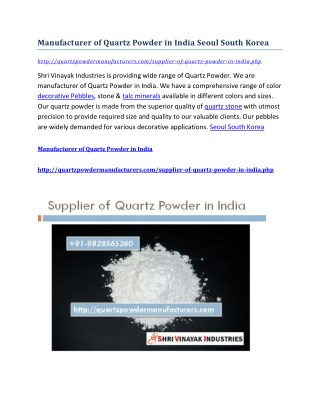 Manufacturer of Quartz Powder in India Seoul South Korea