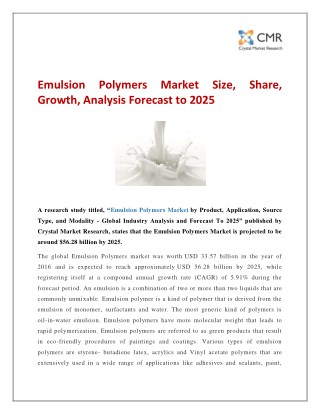 Emulsion Polymers Market Size, Share, Growth, Analysis Forecast to 2025