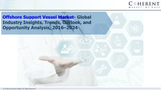 Offshore Support Vessel Market- Global Industry Insights, Trends and Forecast 2025