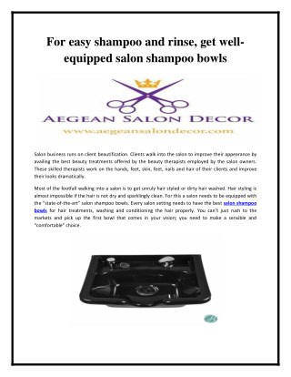 For easy shampoo and rinse, get well-equipped salon shampoo bowls
