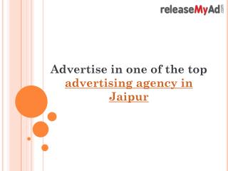 Advertise with one of the top advertising agency in Jaipur.