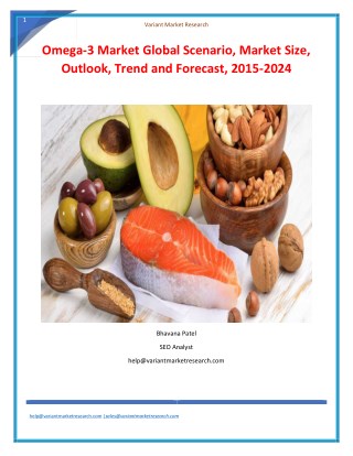 Omega-3 Market Global Scenario, Market Size, Outlook, Trend and Forecast, 2015-2024
