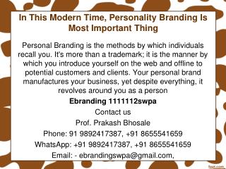 3.In This Modern Time, Personality Branding Is Most Important Thing