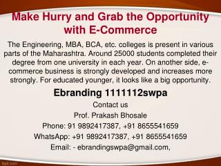 6.Make Hurry and Grab the Opportunity with E-Commerce