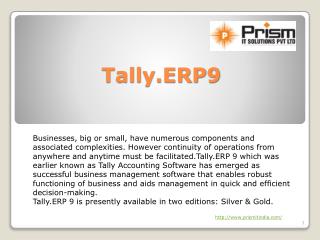 India’s most popular GST|ERP|Accounting Software|Tally.ERP9 by PrismIT